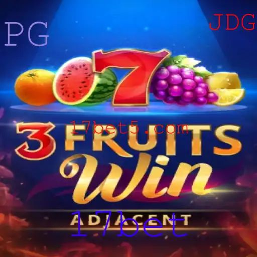 Descubra o Empolgante Mundo de 3FruitsWin no 17bet