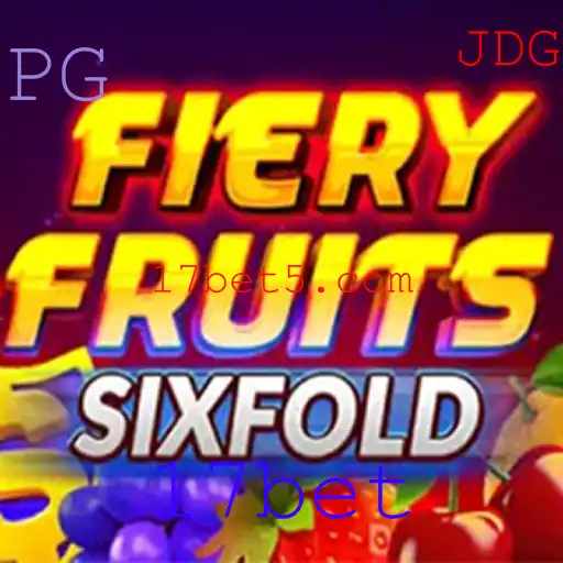 Explorando o Mundo do Jogo FieryFruitsSixFold no 17bet